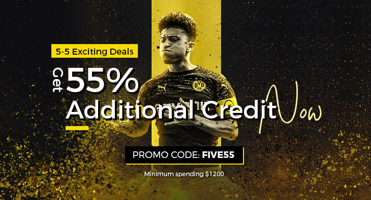 5-5 Exciting Deals~ Get 55% Additional Credit Now~