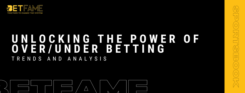Unlocking The Power Of Over/Under Betting: Trends And Analysis
