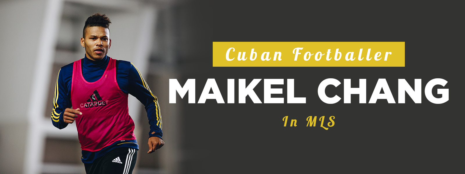 Cuban Footballer Maikel Chang In Major League Soccer