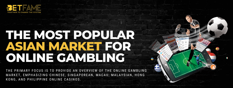 The Most Popular Asian Market For Online Gambling