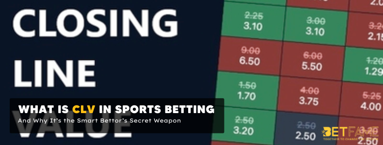 What Is CLV in Sports Betting and Why It’s the Smart Bettor’s Secret Weapon