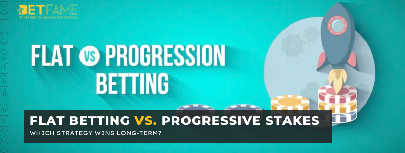 Flat Betting vs. Progressive Stakes: Which Strategy Wins Long-Term?