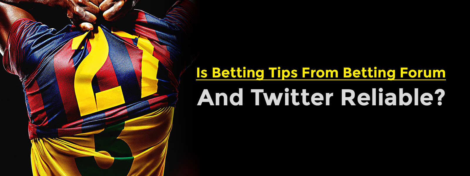 Is Betting Tips From Betting Forum And Twitter Reliable?