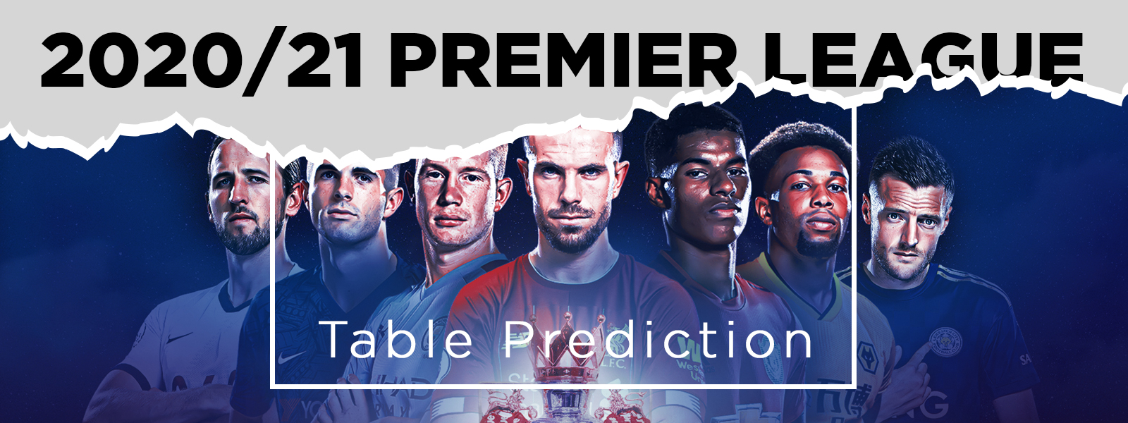 2020/21 Premier League Table Prediction
